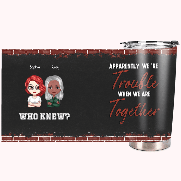 Henkilökohtainen Ilmeisesti olemme ongelmia, kun olemme yhdessä 20oz Tumbler ystävä joululahja syntymäpäivälahja lahja paras ystävä