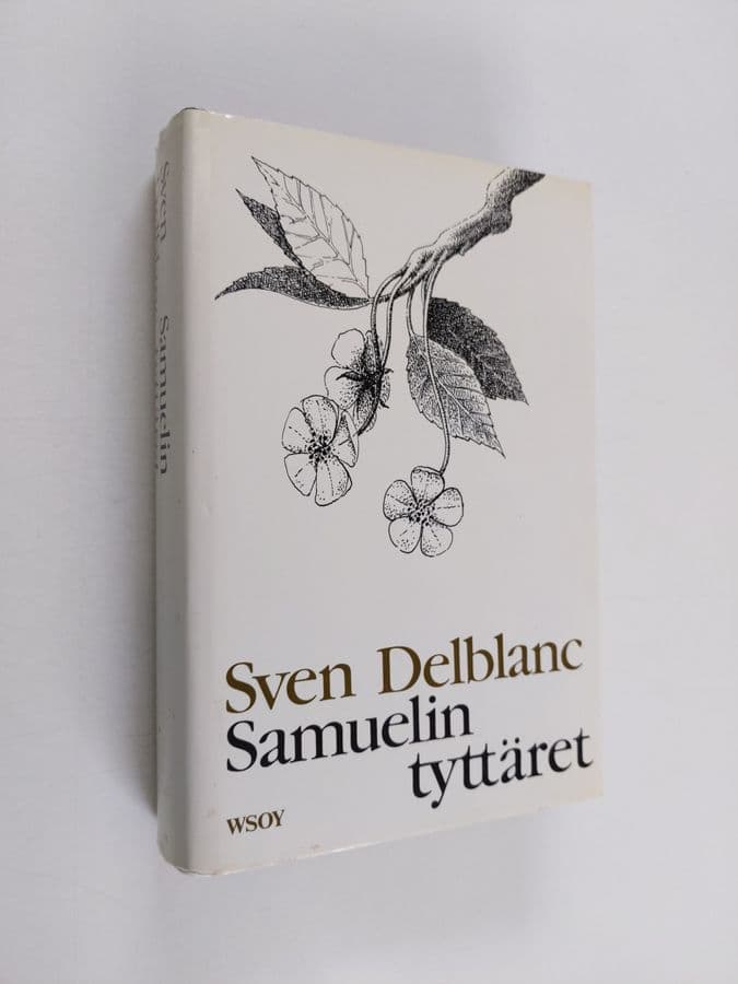 Sven Delblanc : Samuelin tyttäret