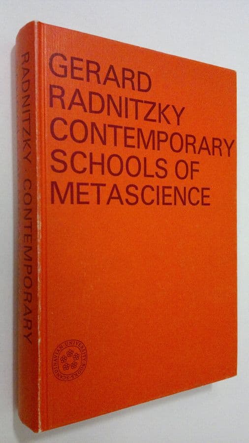 Gerard Radnitzky : Contemporary schools of metascience