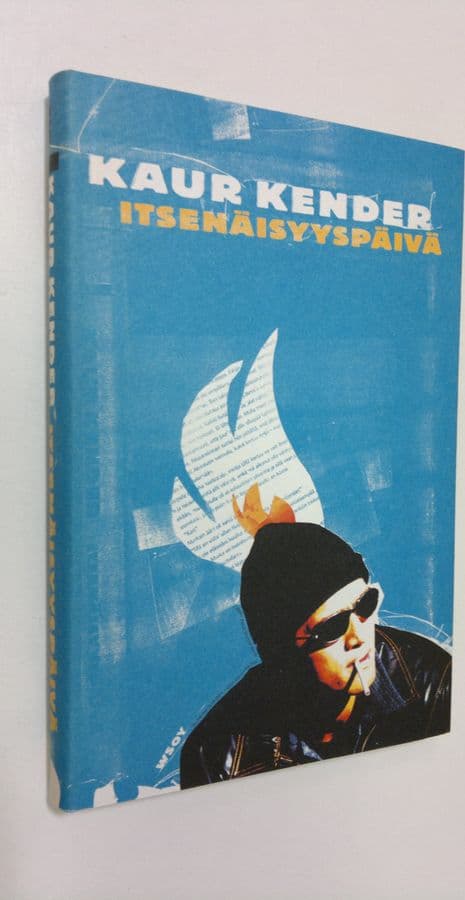 Kaur Kender : Itsenäisyyspäivä, eli, Lätinää ajasta, kun Virossa ei vielä tingattu rajasta