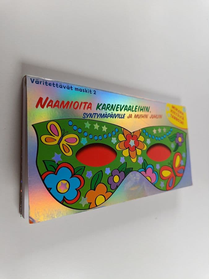 Väritettävät maskit : Naamioita karnevaaleihin, syntymäpäiville ja muihin juhliin