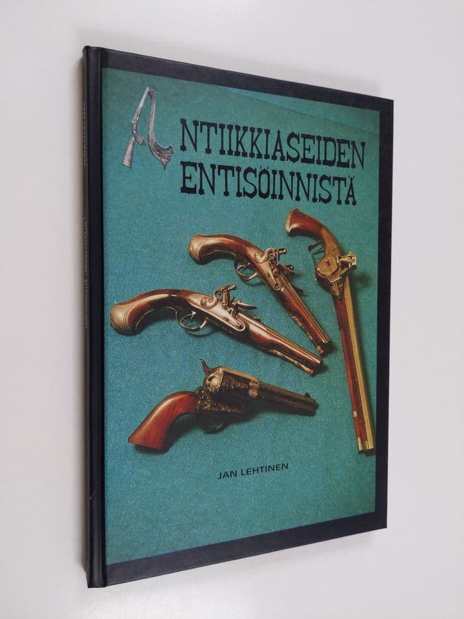 Jan Lehtinen : Antiikkiaseiden entisöinnistä