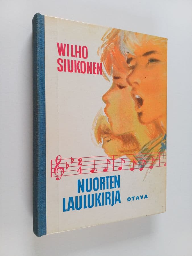 Wilho Siukonen : Nuorten laulukirja ja koululaisen musiikkitieto