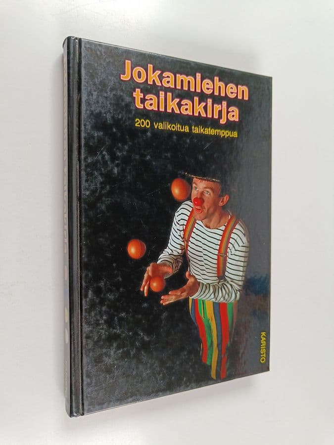 Werner Anttila : Jokamiehen taikakirja : 200 valikoitua taikatemppua