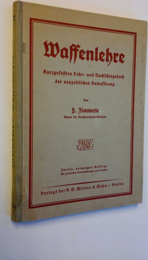 F. Zimmerle : Waffenlehre, Kurzgefsstes Lehr- und Nachschlagebuch der neuzeitlichen Bewaffnung