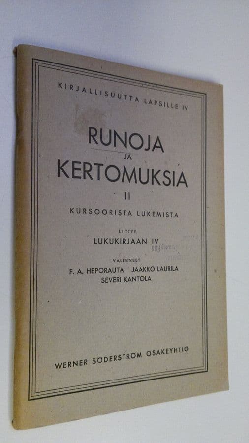 F. A. ym. Heporauta : Runoja ja kertomuksia 2, Kursoorista lukemista : liittyy Lukukirjaan IV