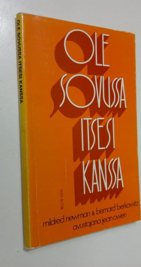 Mildred Newman : Ole sovussa itsesi kanssa