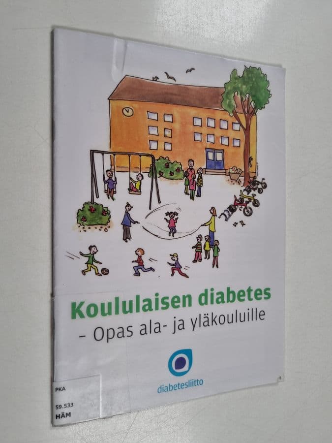 Eija Ruuskanen ym. : Koululaisen diabetes