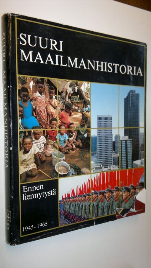 Knut Helle : Suuri maailmanhistoria Osa 14, Ennen liennytystä : 1945-1965