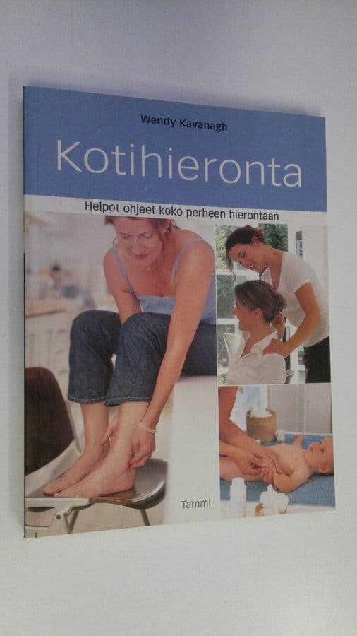 Wendy Kavanagh : Kotihieronta