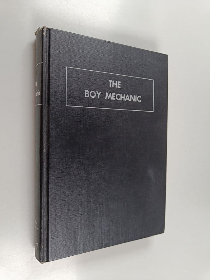 The boy mechanic : more than 500 projects for the young home craftsman