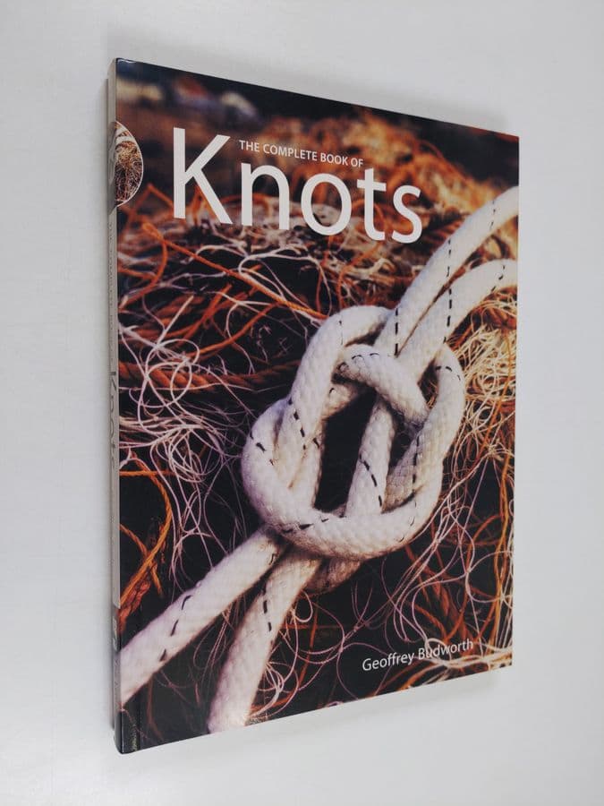 Geoffrey Budworth : The complete book of knots