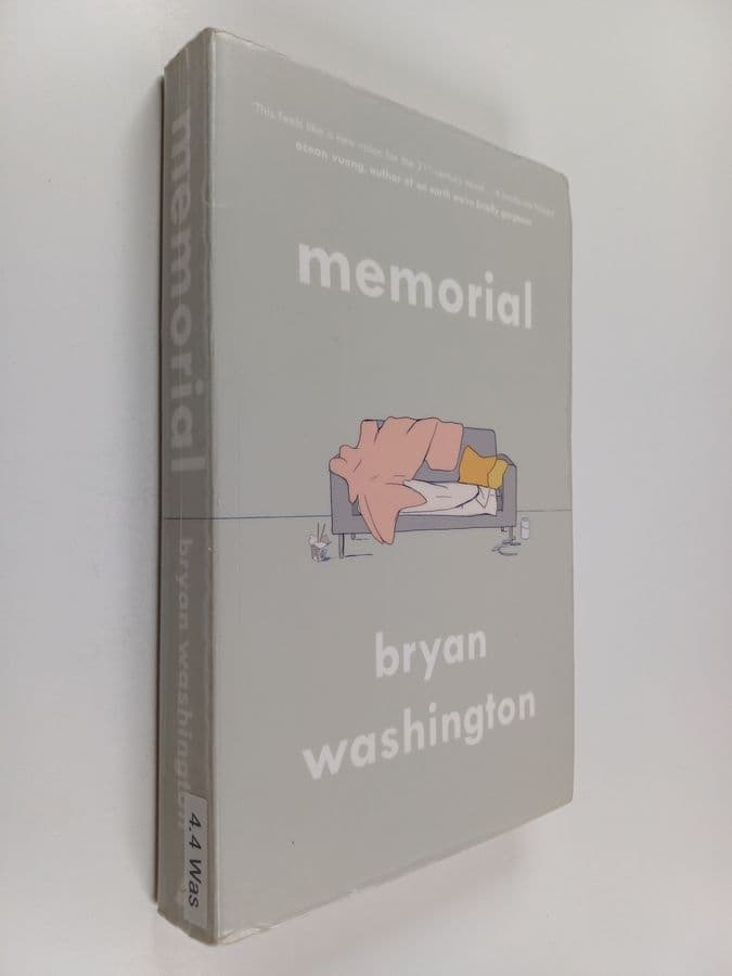 Bryan Washington : Memorial