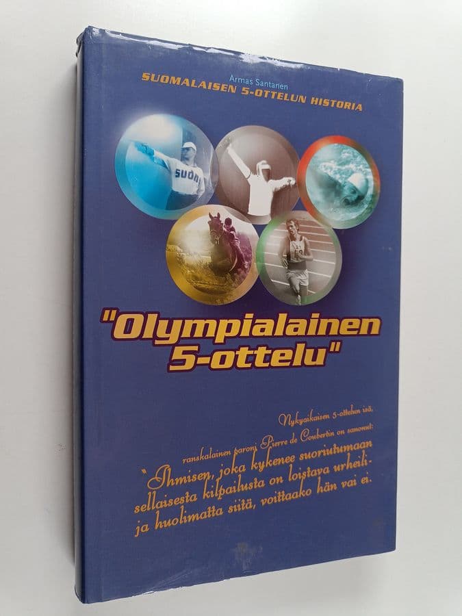 Armas Santanen : Suomalaisen 5-ottelun historia : Suomen nykyaikaisen 5-ottelun liiton 50-vuotisjulkaisu