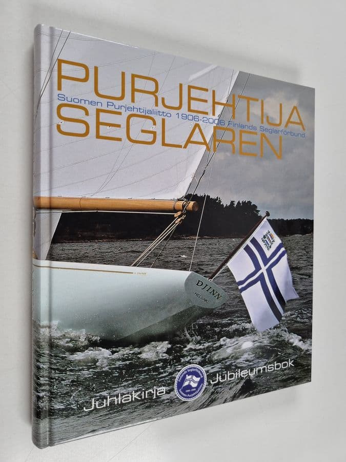 Purjehtija : Suomen purjehtijaliitto 1906-2006