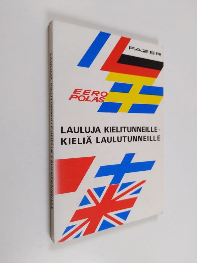 Eero Polas : Lauluja kielitunneille - kieliä laulutunneille