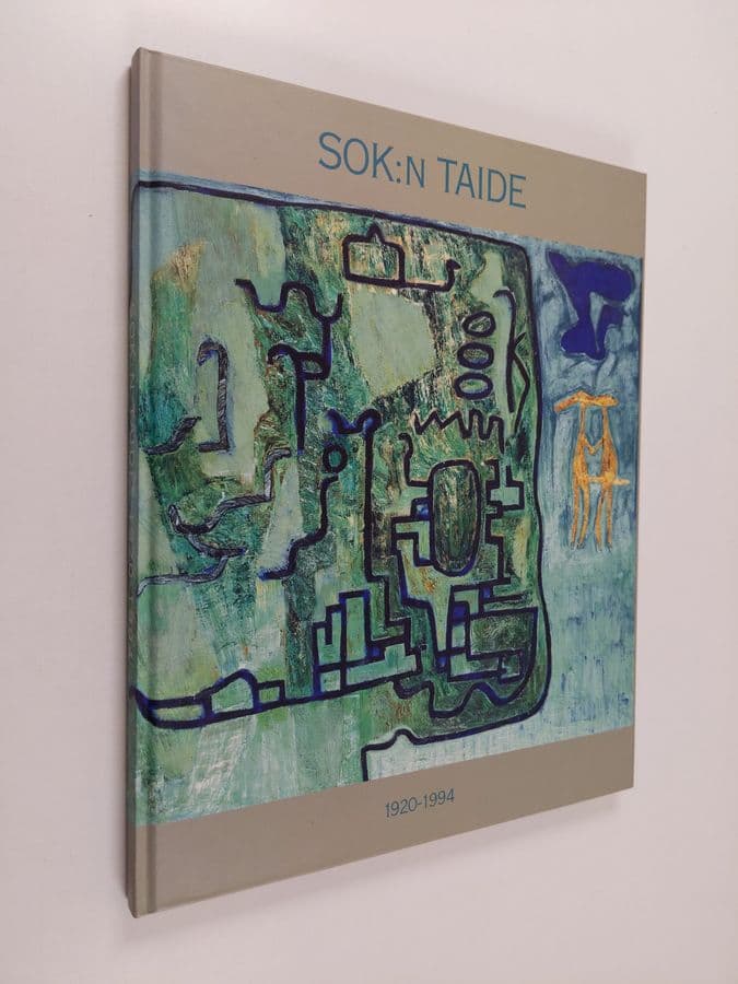 Barbro Schauman : SOK:n taide 1920-1994
