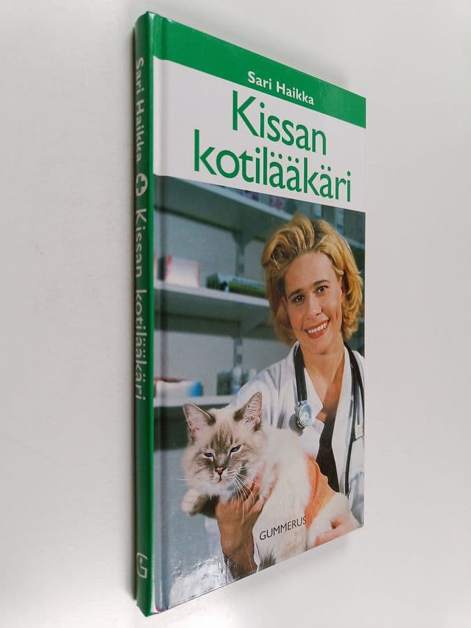 Sari Haikka : Kissan kotilääkäri