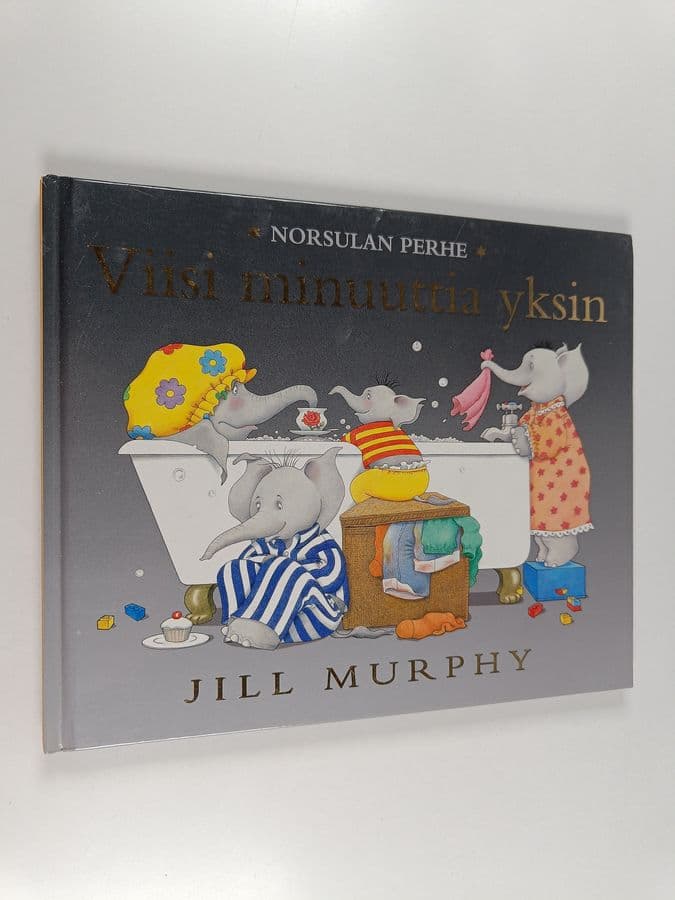 Jill Murphy : Viisi minuuttia yksin