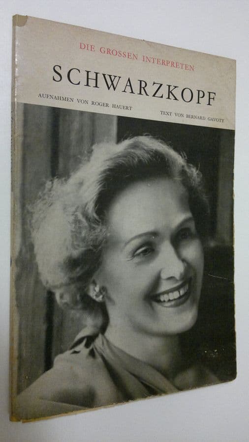 Bernard Gavoty : Die grossen interpreten : Elisabeth Schwarzkopf