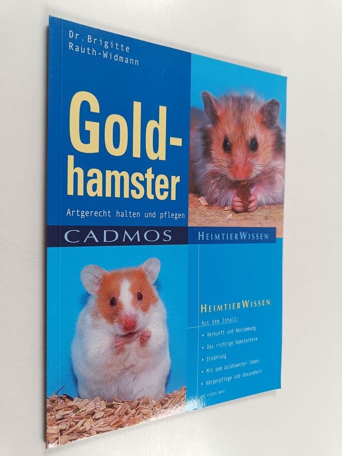 Brigitte Rauth-Widmann : Goldhamster artgerecht halten und pflegen