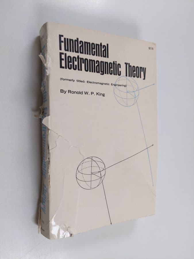 Ronold W. P. King : Fundamental Electromagnetic Theory