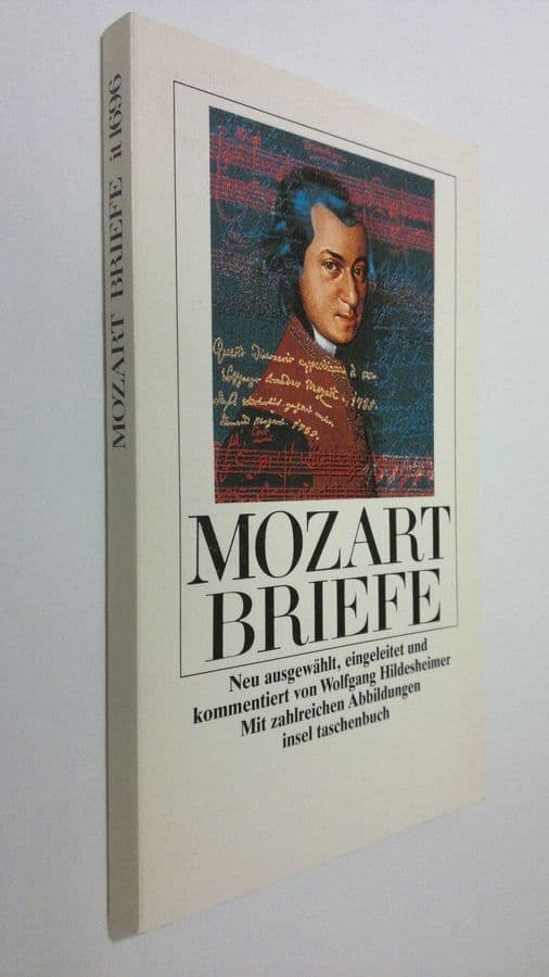 Wolfgang Hildesheimer : Wolfgang Amadeus Mozart - Briefe