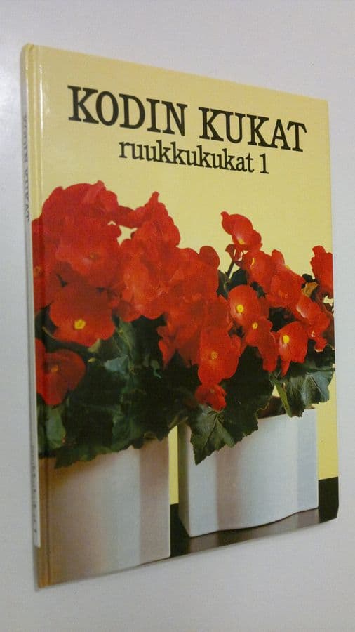 alkuteoksen Maja-Lisa Furusjö : Kodin kukat Ruukkukukat 1