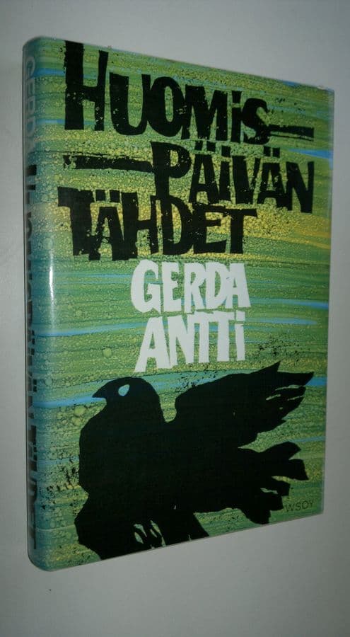 Gerda Antti : Huomispäivän tähdet