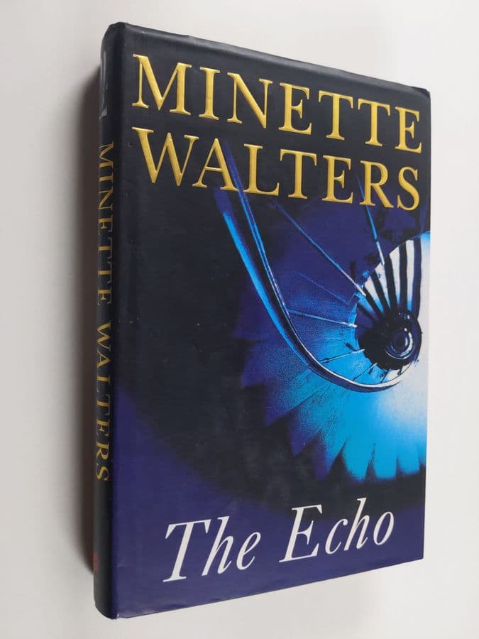 Minette Walters : The Echo