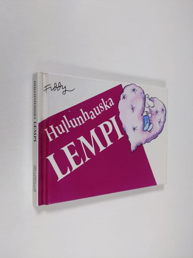 Roland Fiddy : Hullunhauska lempi