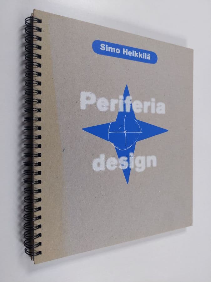 Simo Heikkilä : Periferia design