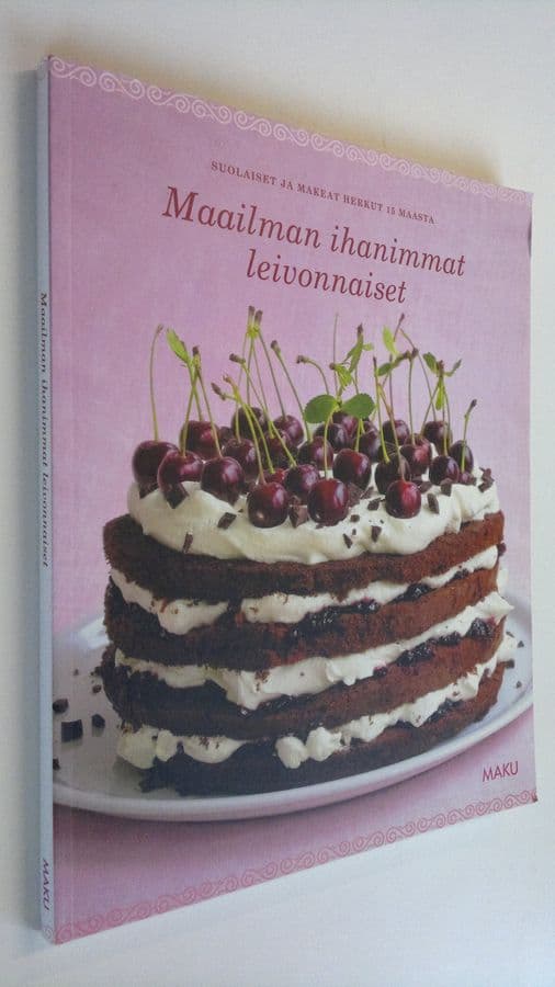 Saara Törmä : Maailman ihanimmat leivonnaiset : suolaiset ja makeat herkut 15 maasta