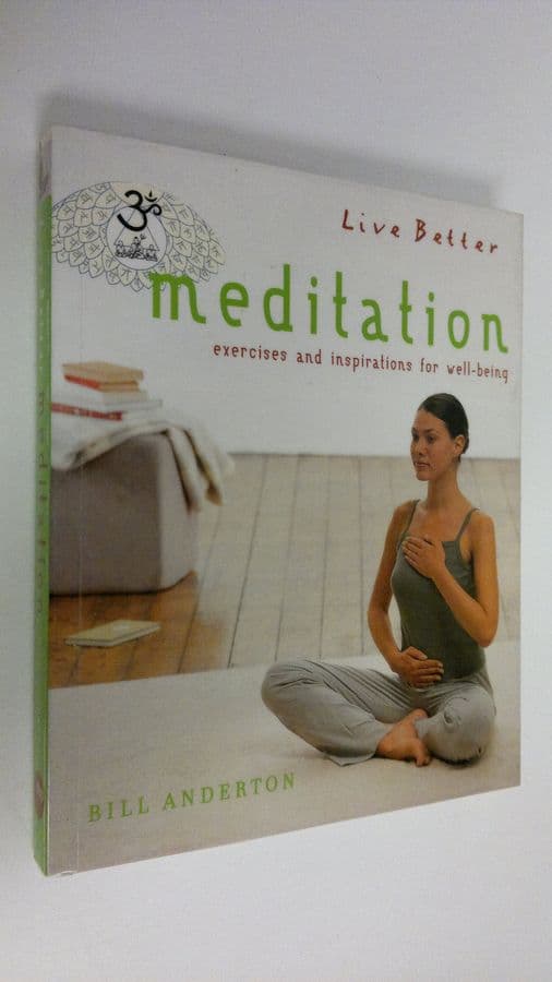 Bill Anderton : Meditation : exercises and inspirations for well-being
