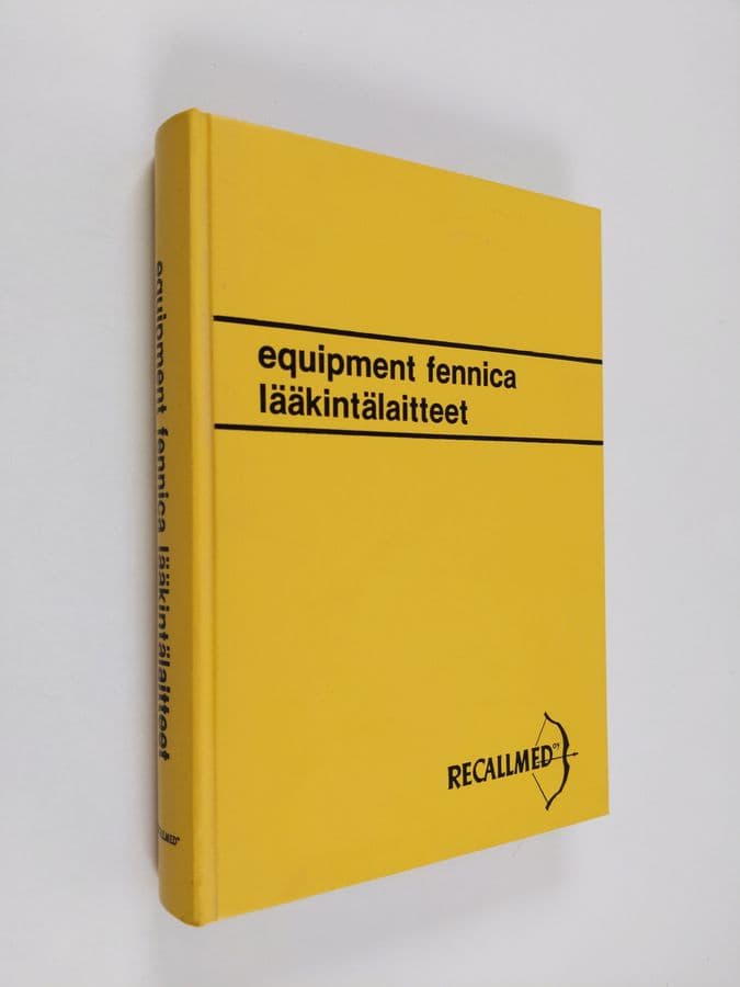 Equipment Fennica : lääkintälaitteet