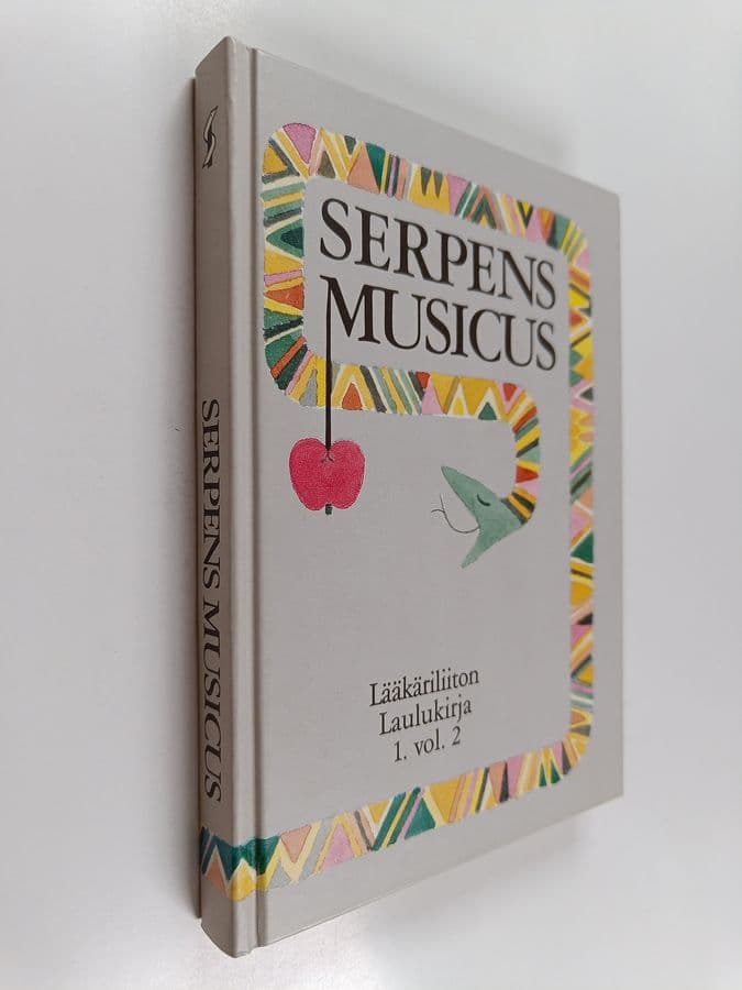 Tuomas ym. Karjalainen : Serpens musicus : lääkäriliiton laulukirja 1 vol. 2