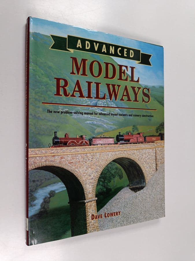 Dave Lowery : Advanced model railways