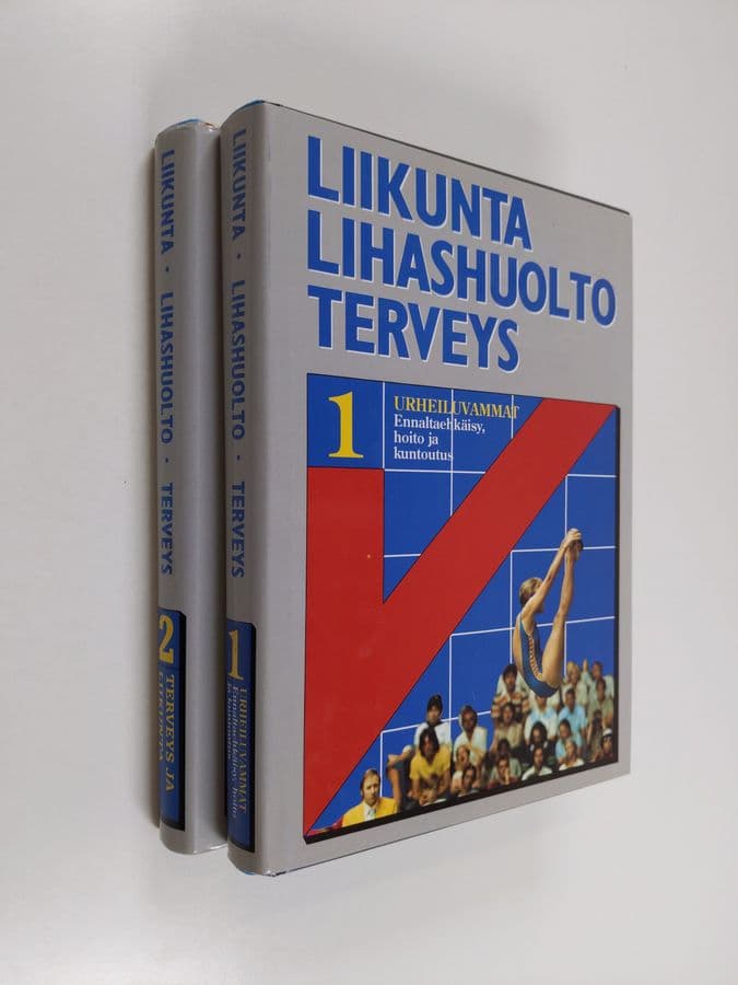 Liikunta, lihashuolto, terveys 1-2 : Urheiluvammat ; ennaltaehkäisy, hoito ja kuntoutus & Terveys ja liikunta