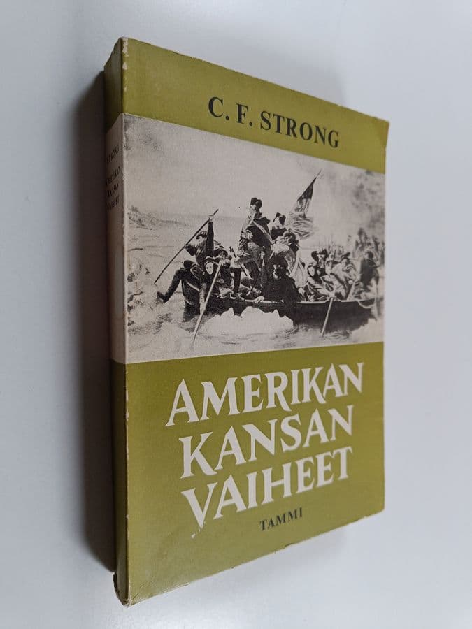 C. F. Strong : Amerikan kansan vaiheet
