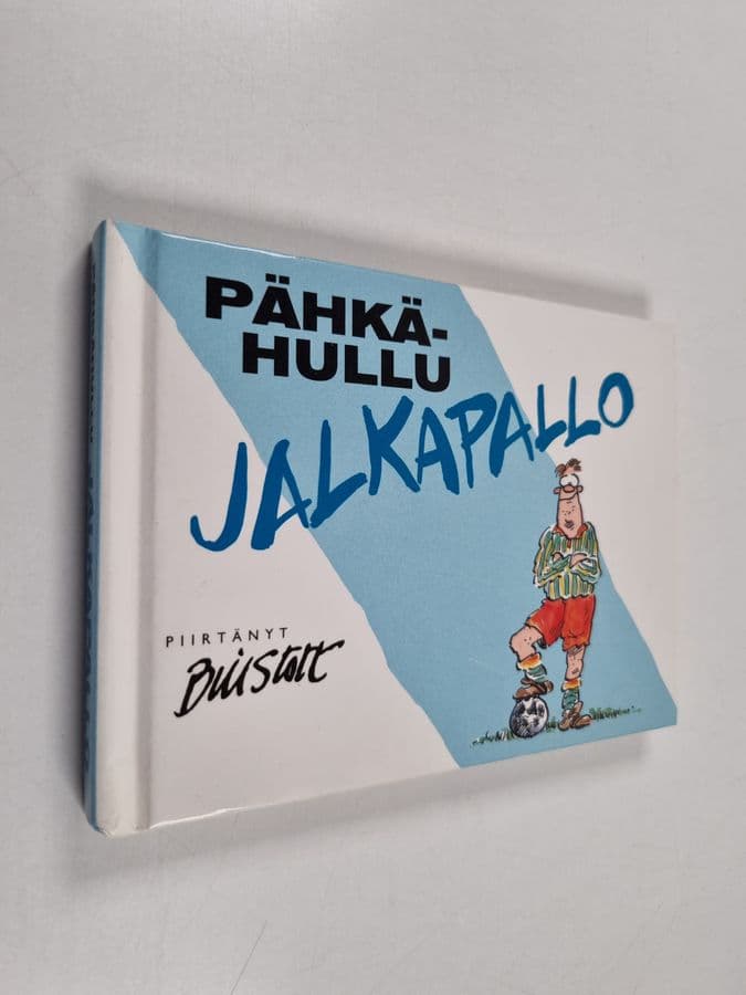 Bill Stott : Pähkähullu jalkapallo
