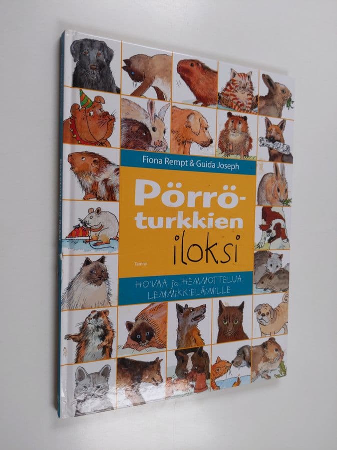Fiona Rempt : Pörröturkkien iloksi : hoivaa ja hemmottelua lemmikkieläimille