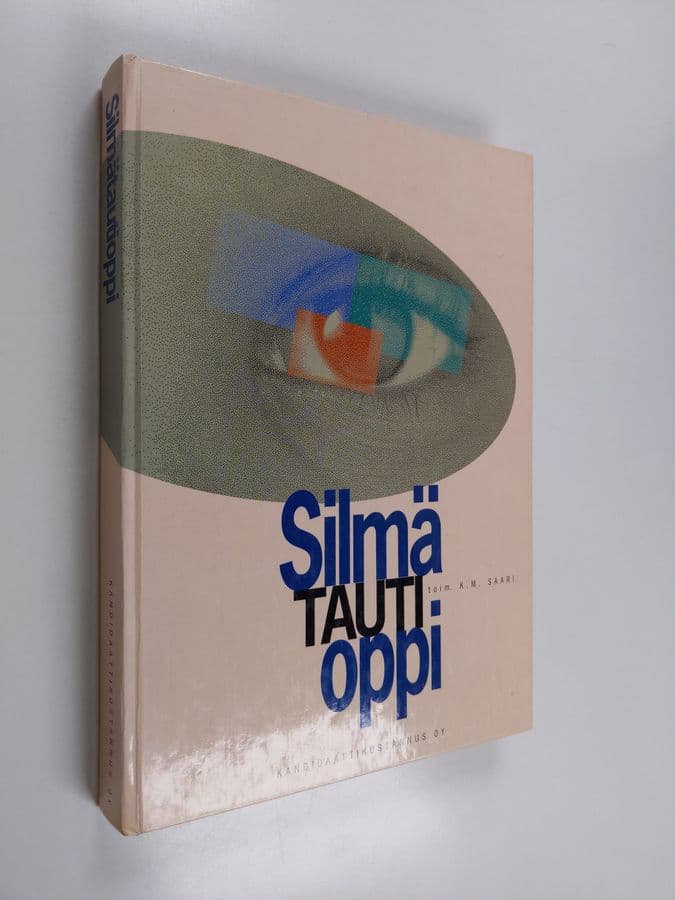 K. M. Saari : Silmätautioppi