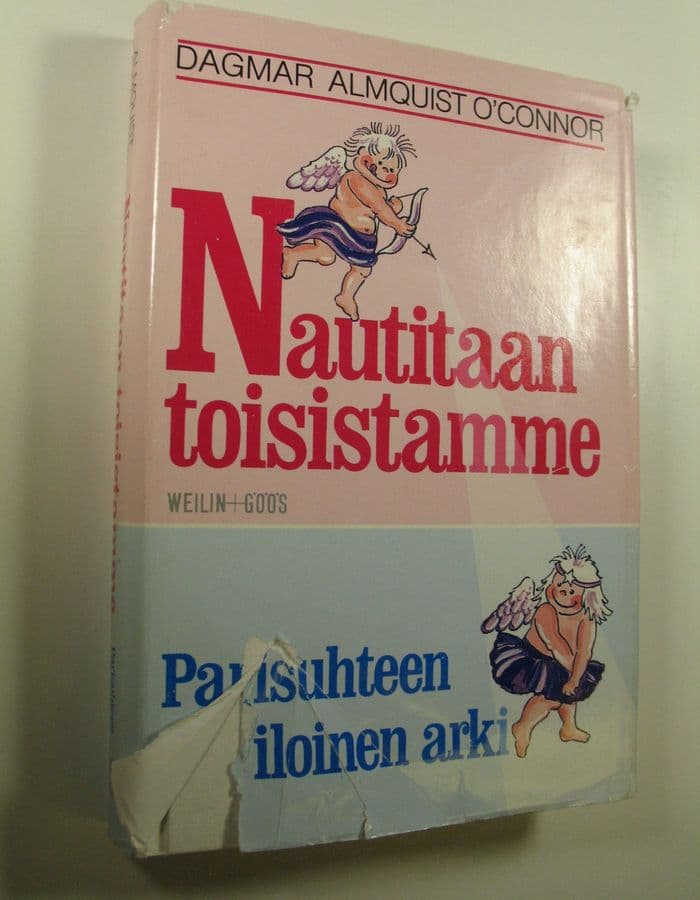 Dagmar O'Connor : Nautitaan toisistamme : parisuhteen iloinen arki