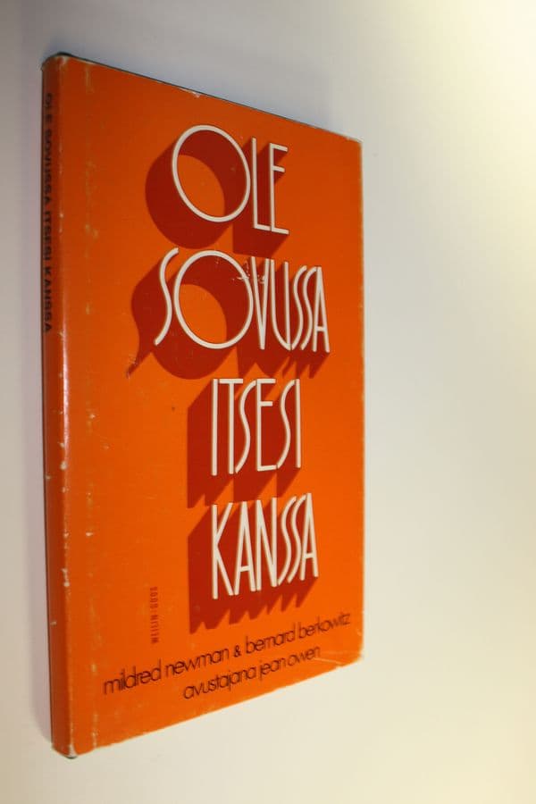 Mildred Newman : Ole sovussa itsesi kanssa
