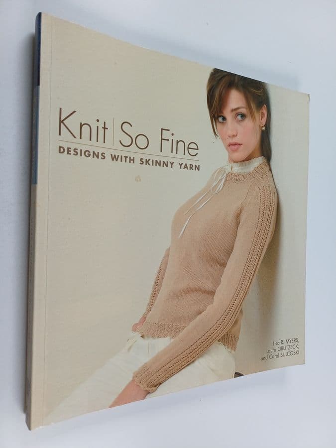 Lisa Myers : Knit So Fine