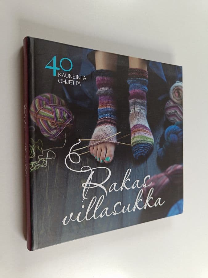 Taija Kuula : Rakas villasukka : 40 kauneinta ohjetta