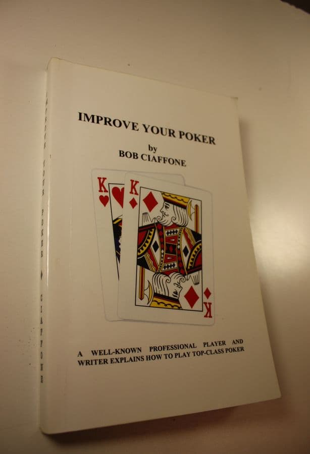 by Bob Ciaffone : Improve your poker