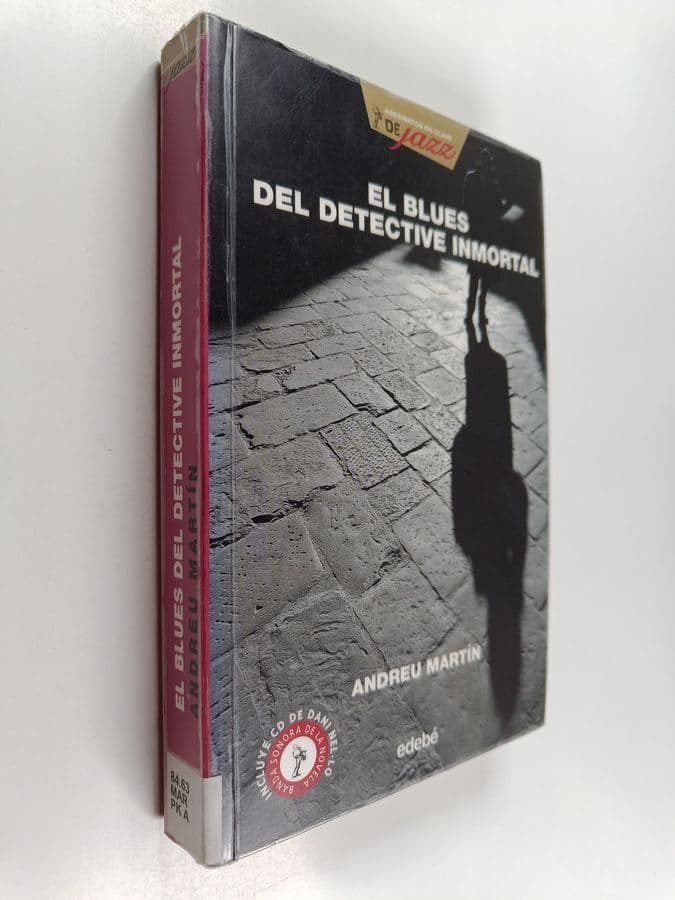 Andreu Martín : El blues del detective inmortal