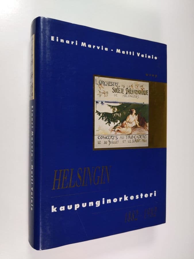 Einari Marvia : Helsingin kaupunginorkesteri 1882-1982