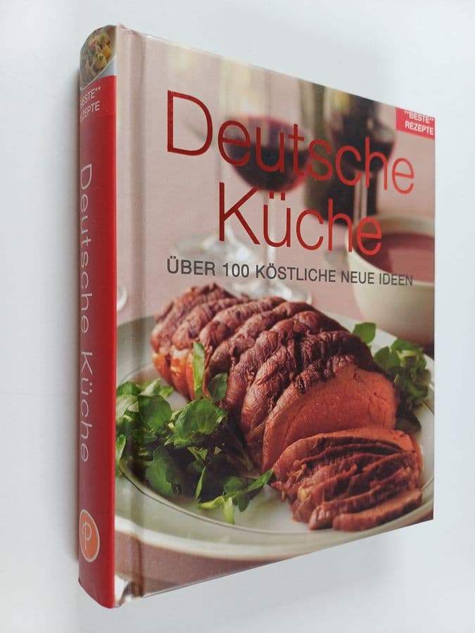 Sabine Schniffner : Deutsche Küche - Über 100 köstliche neue Ideen